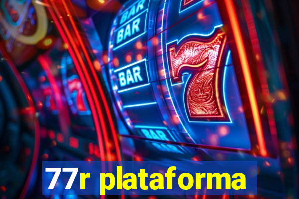 77r plataforma